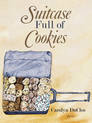 cover image of Suitcase Full of Cookies